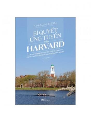 BÍ QUYẾT ỨNG TUYỂN & HARVARD