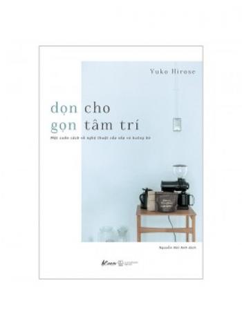 DỌN CHO GỌN TÂM TRÍ