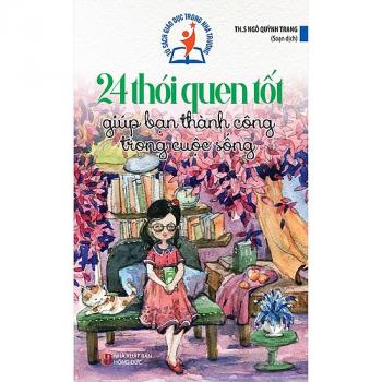 24 THÓI QUEN TỐT GIÚP BẠN THÀNH CÔNG