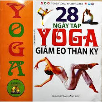 28 NGÀY TẬP YOGA GIẢM EO THẦN KỲ