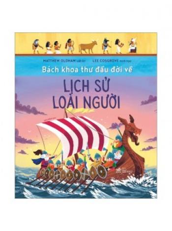 BK THƯ ĐẦU ĐỜI VỀ LỊCH SỬ LOÀI NGƯỜI