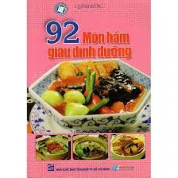 92 MÓN HẦM GIÀU DINH DƯỠNG