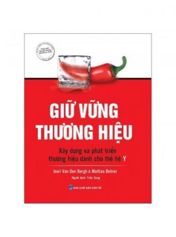 GIỮ VỮNG THƯƠNG HIỆU