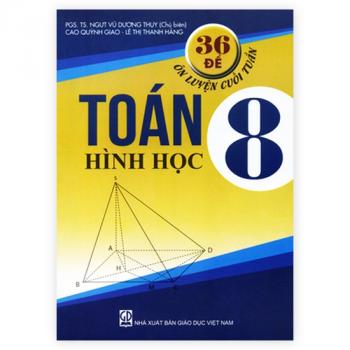 36 đề ôn luyện cuối tuần Toán lớp 8 - Hình Học