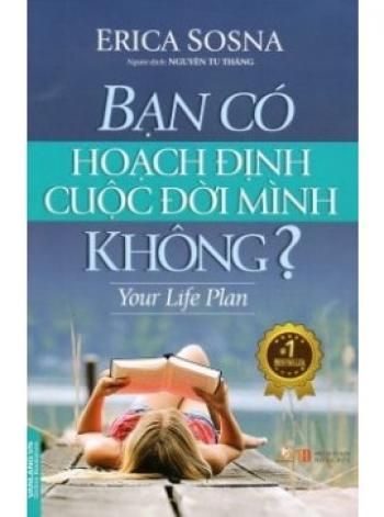 BẠN CÓ HOẠCH ĐỊNH CUỘC ĐỜI MÌNH KHÔNG