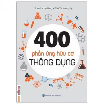 400 Phản Ứng Hữu Cơ Thông Dụng 