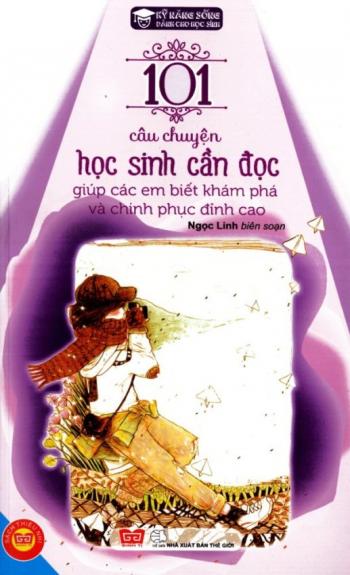 101 HỌC SINH CẦN ĐỌC: GIÚP CÁC EM BIẾT KHÁM PHÁ