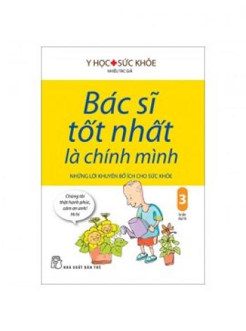 BÁC SĨ TỐT NHẤT LÀ CHÍNH MINH 03