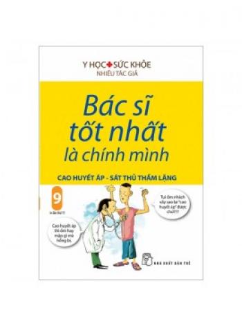 BÁC SĨ TỐT NHẤT LÀ CHÍNH MINH 09