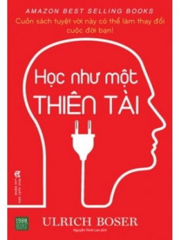 HỌC NHƯ MỘT THIÊN TÀI